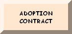 PLEASE READ THE ADOPTION CONTRACT