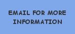 PLEASE EMAIL FOR MORE INFORMATION